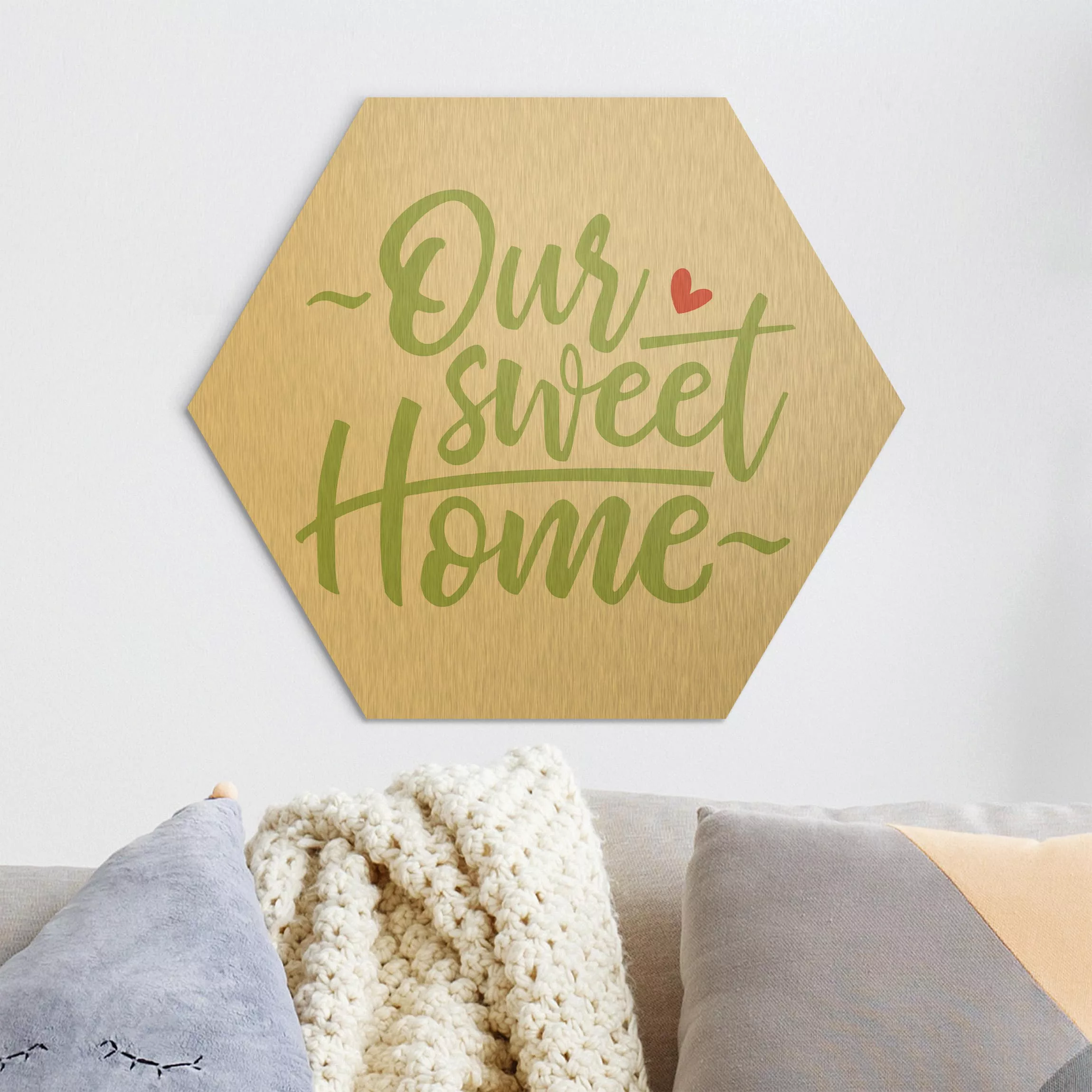 Hexagon-Alu-Dibond Bild Spruch Our sweet home günstig online kaufen