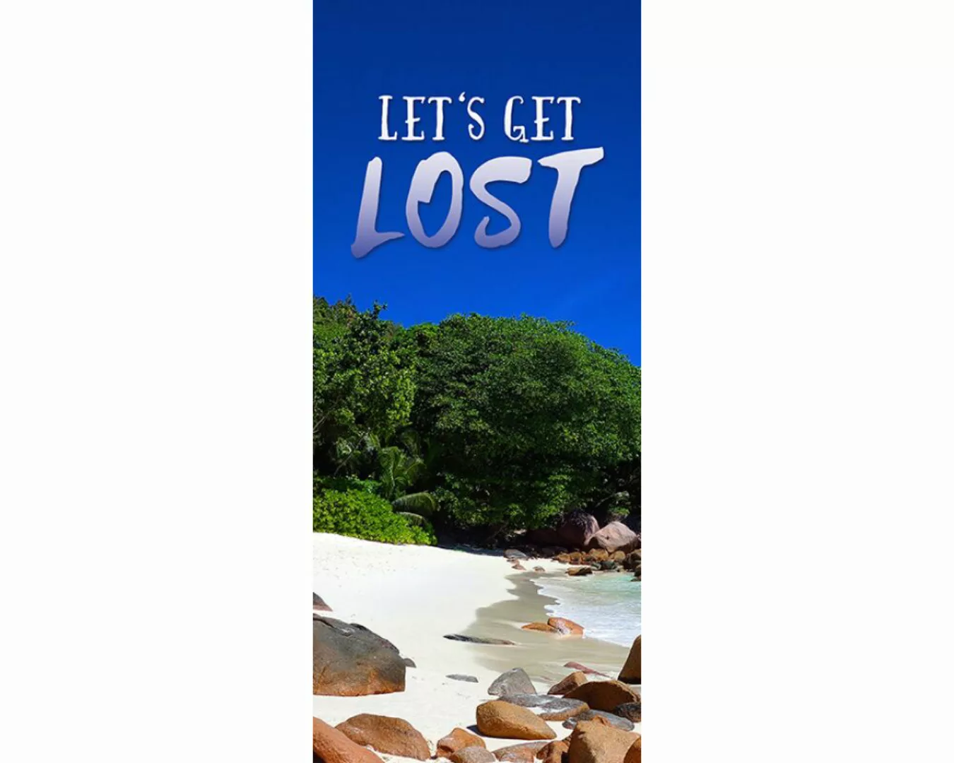 Trtapete "Lets get lost" 0,91x2,11 m / selbstklebende Folie günstig online kaufen