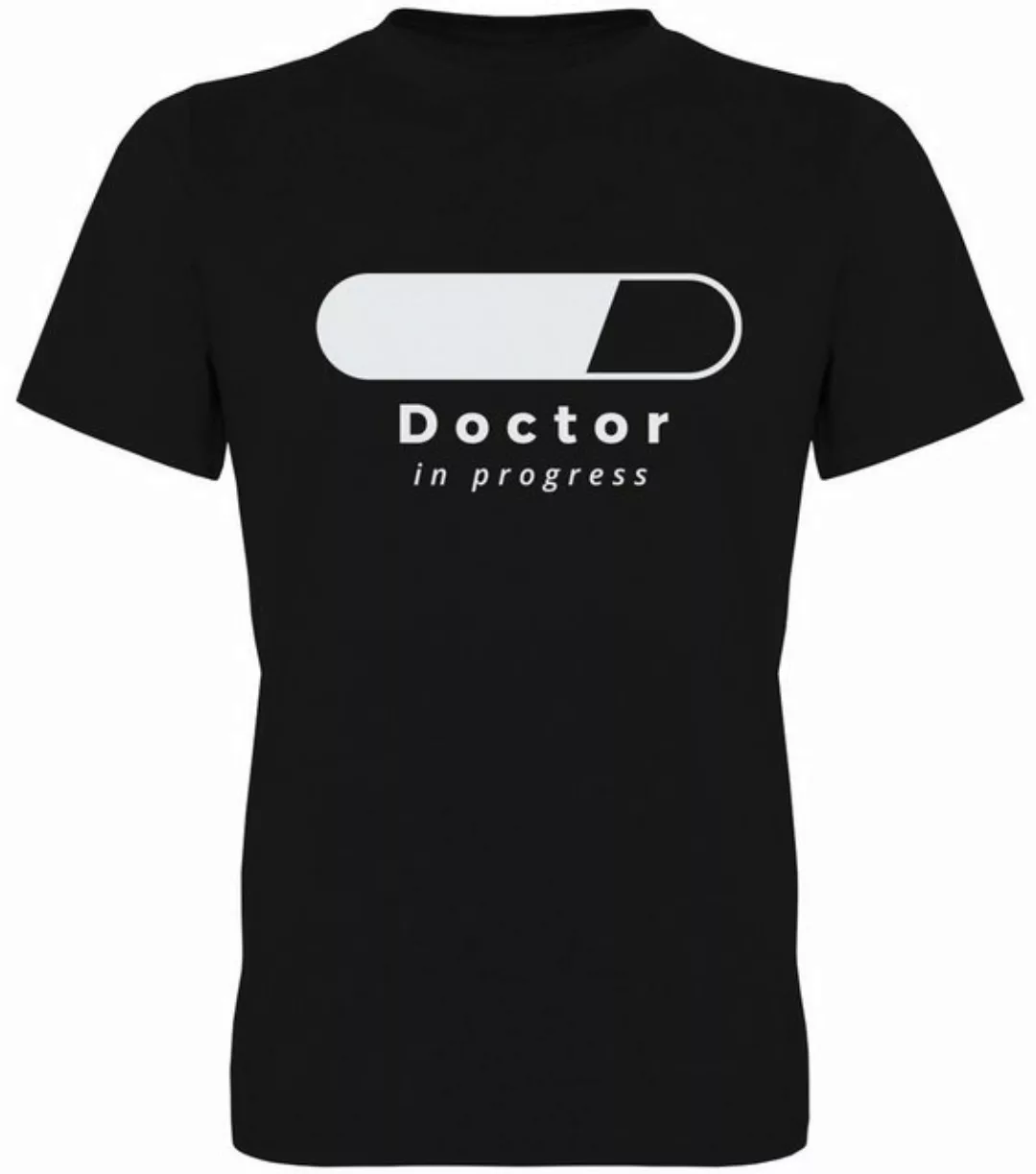 G-graphics T-Shirt Doctor in progress Herren T-Shirt, mit Frontprint, mit S günstig online kaufen