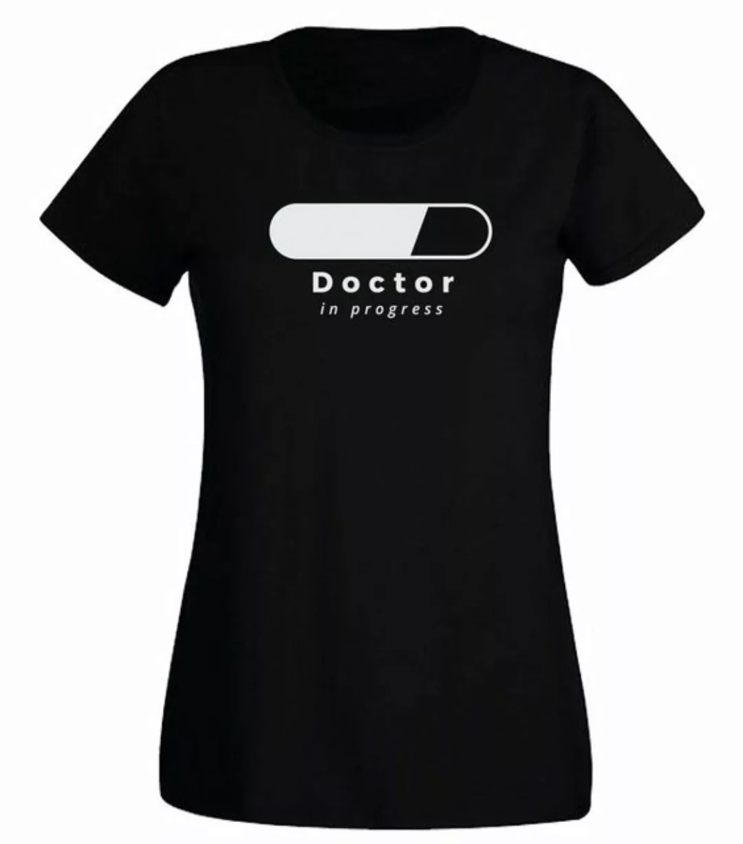 G-graphics T-Shirt Damen T-Shirt - Doctor in progress Slim-fit-Shirt, mit F günstig online kaufen