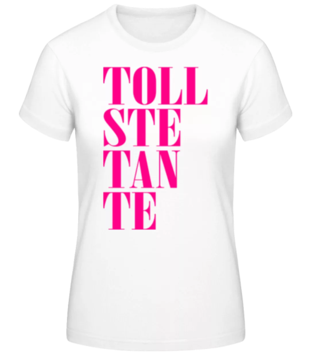 Tollste Tante · Frauen Basic T-Shirt günstig online kaufen