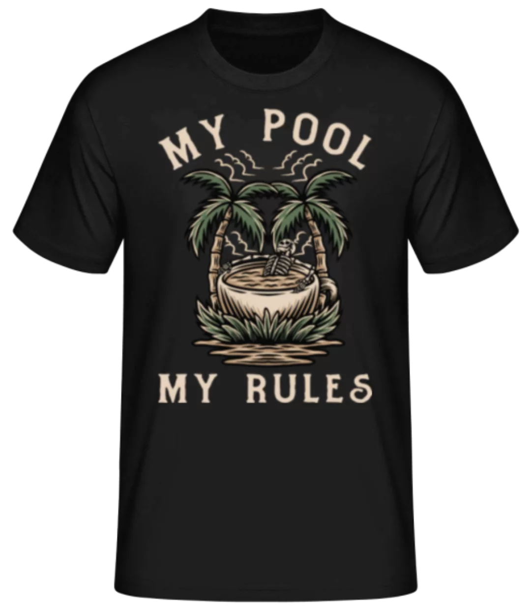 My Pool My Rules · Männer Basic T-Shirt günstig online kaufen