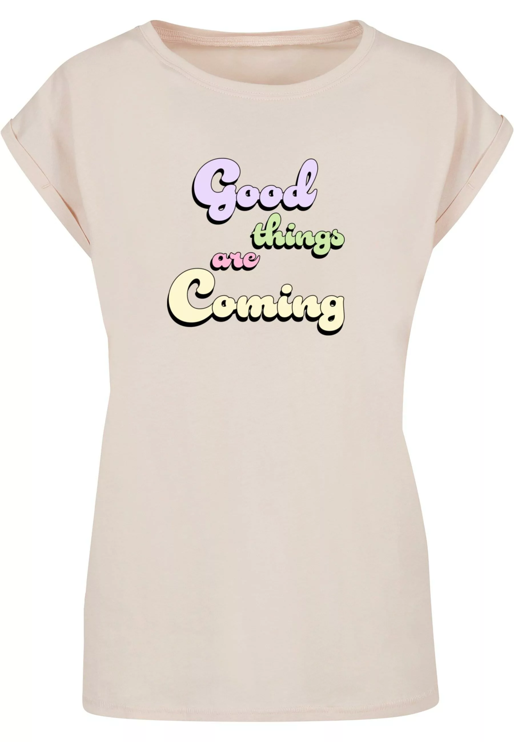 Merchcode T-Shirt "Merchcode Damen Ladies Good Things Extended Shoulder Tee günstig online kaufen
