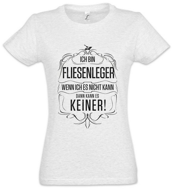 Urban Backwoods Print-Shirt Ich Bin Fliesenleger Damen T-Shirt Arbeit Beuf günstig online kaufen