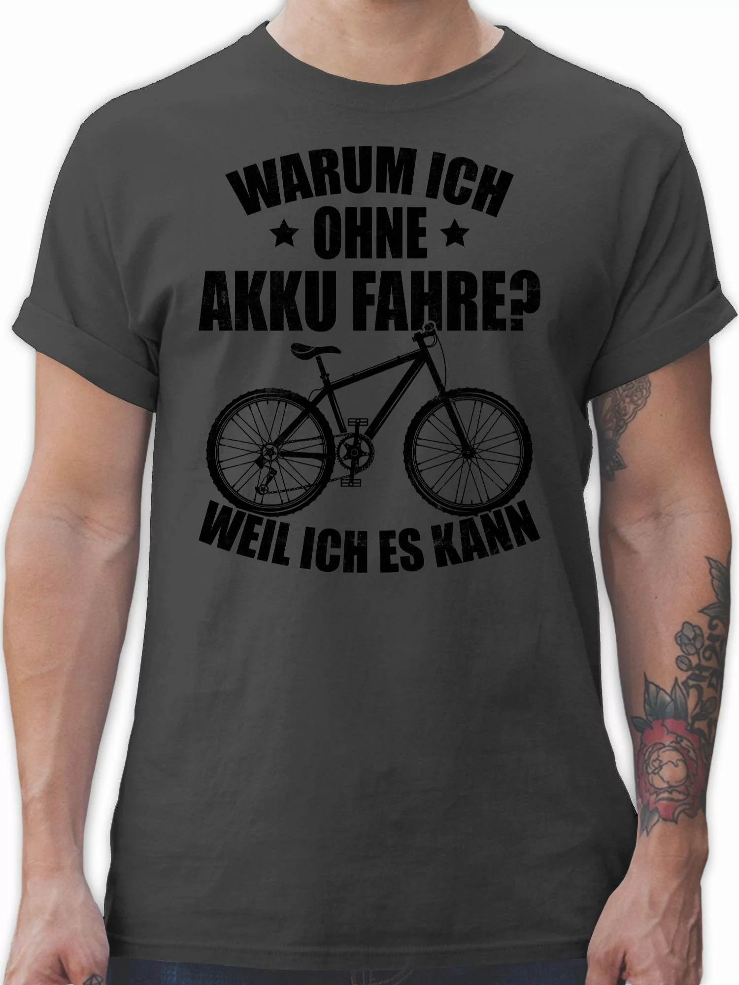 Shirtracer T-Shirt Warum ich ohne Akku günstig online kaufen