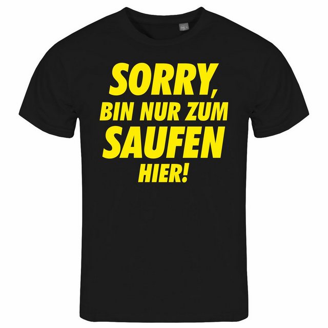 deinshirt Print-Shirt Herren T-Shirt Sorry bin nur zum saufen hier Funshirt günstig online kaufen