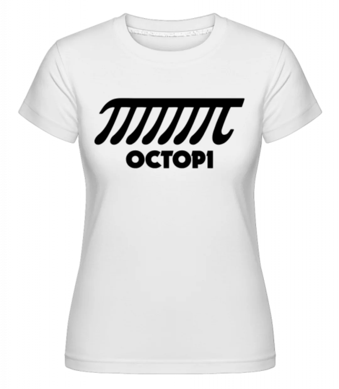 Octopi · Shirtinator Frauen T-Shirt günstig online kaufen