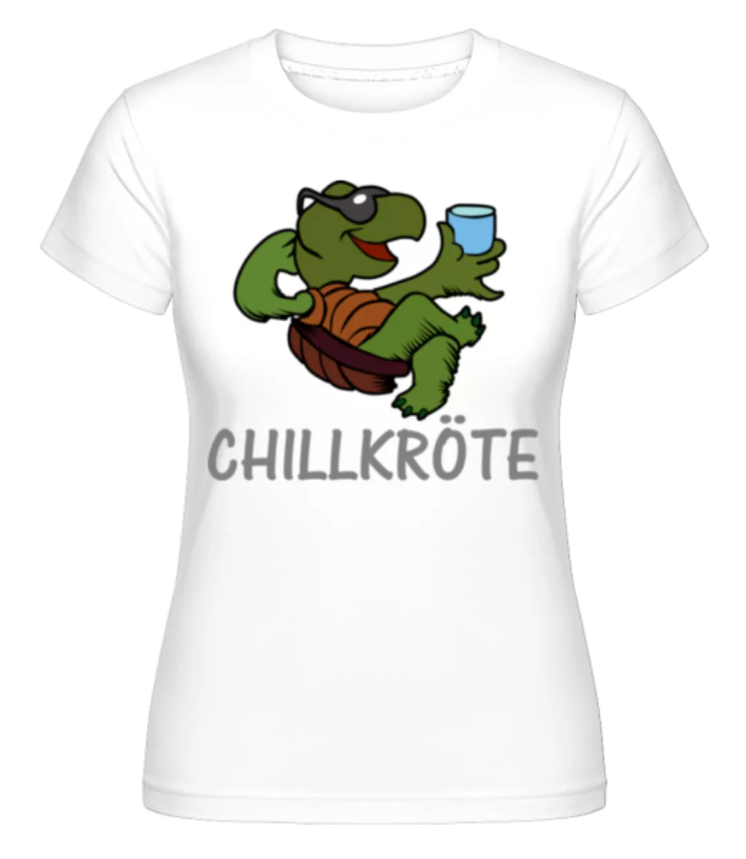 Chillkröte · Shirtinator Frauen T-Shirt günstig online kaufen