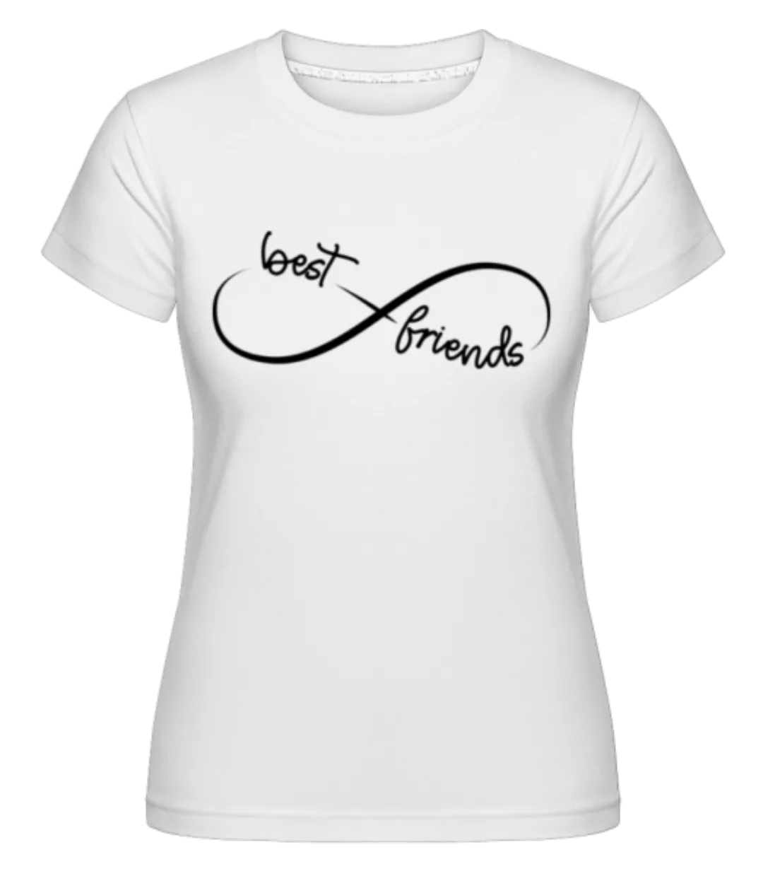 Best Friends Infinity · Shirtinator Frauen T-Shirt günstig online kaufen