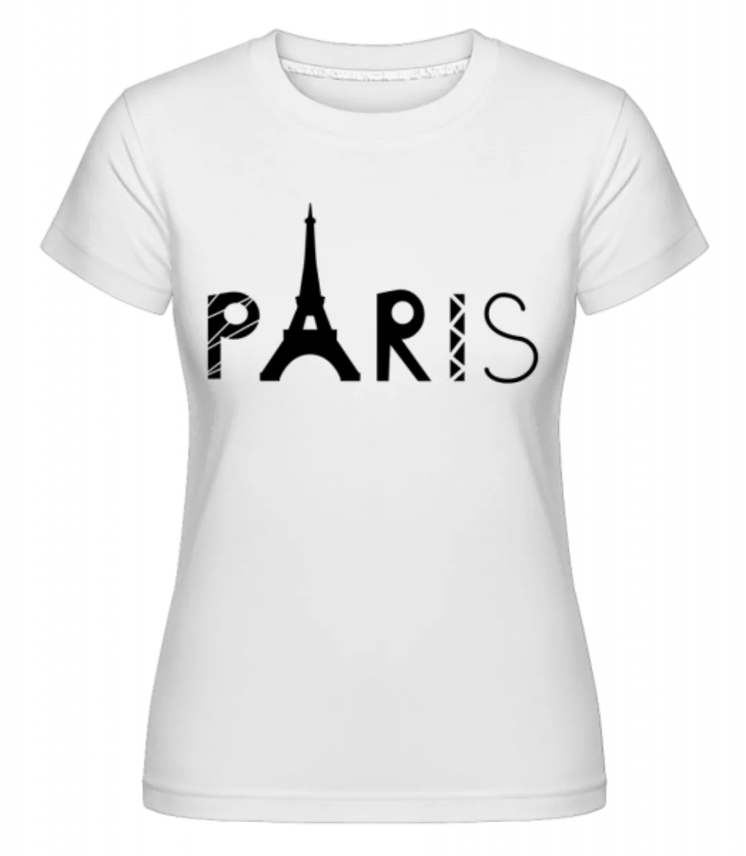 Paris France · Shirtinator Frauen T-Shirt günstig online kaufen