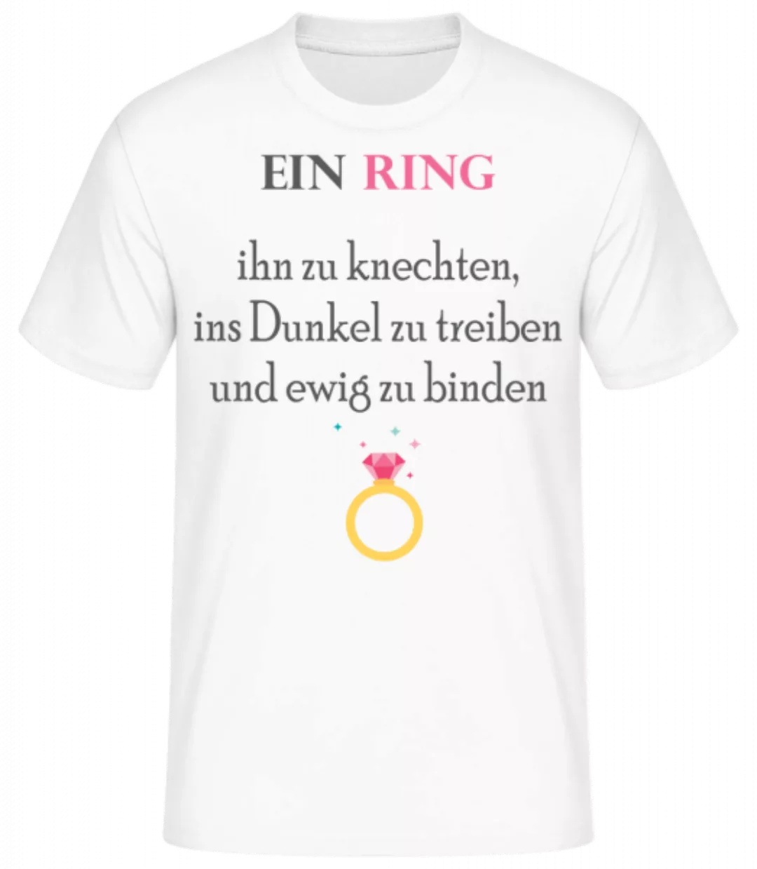 Ein Ring Ihn Zu Knechten · Männer Basic T-Shirt günstig online kaufen