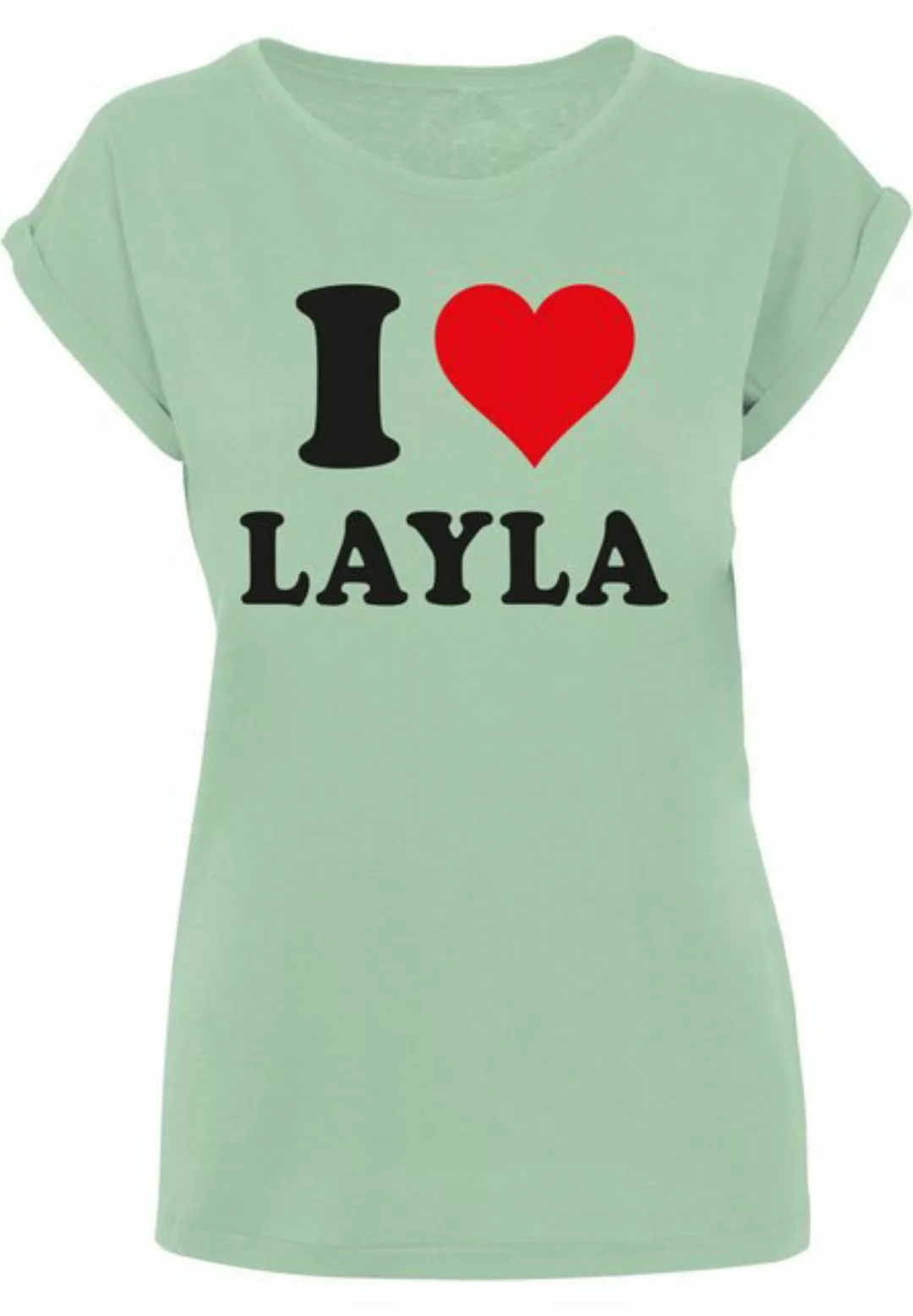 Merchcode T-Shirt Merchcode Damen Ladies I Love Layla T-Shirt (1-tlg) günstig online kaufen