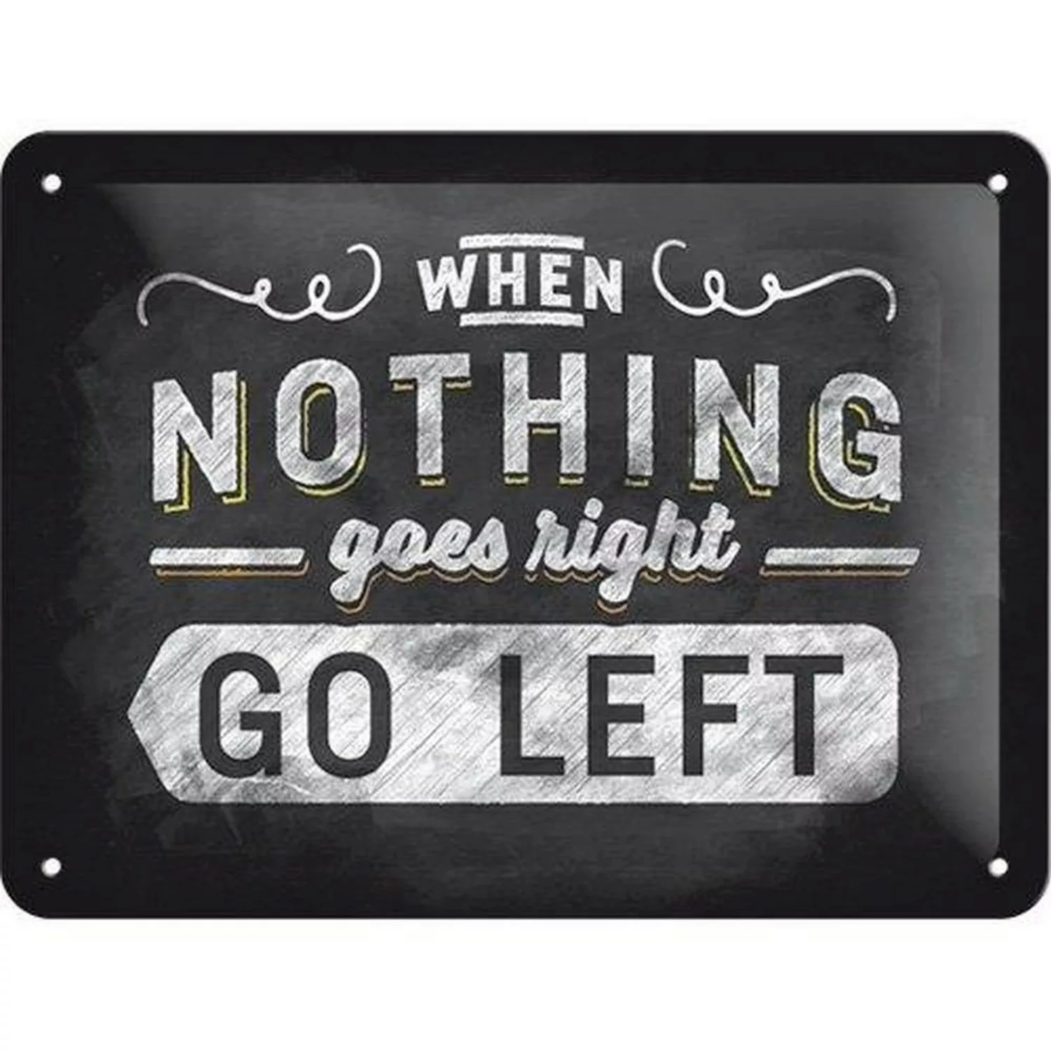 Nostalgic-Art Blechschild 15x20 cm - Word Up - Go Left günstig online kaufen