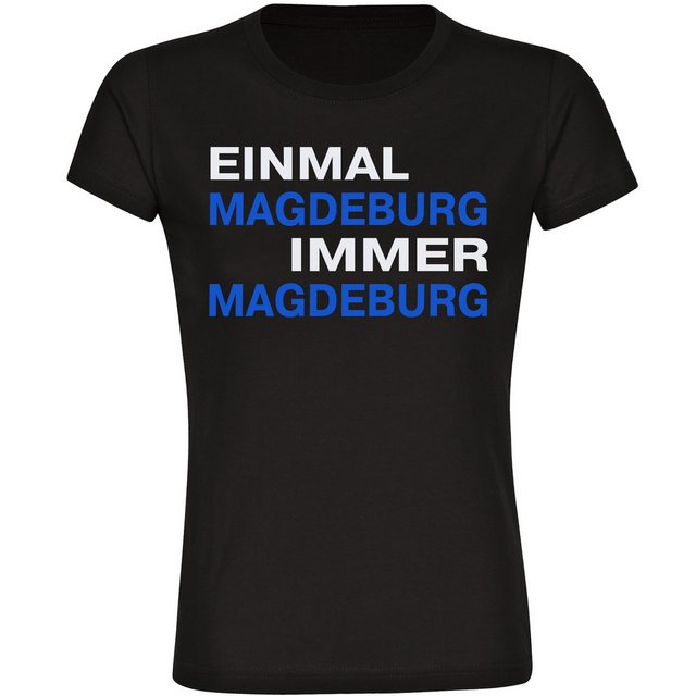 multifanshop T-Shirt Damen Magdeburg - Einmal Immer - Frauen günstig online kaufen