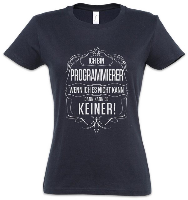 Urban Backwoods Print-Shirt Ich Bin Programmierer Damen T-Shirt Informatike günstig online kaufen