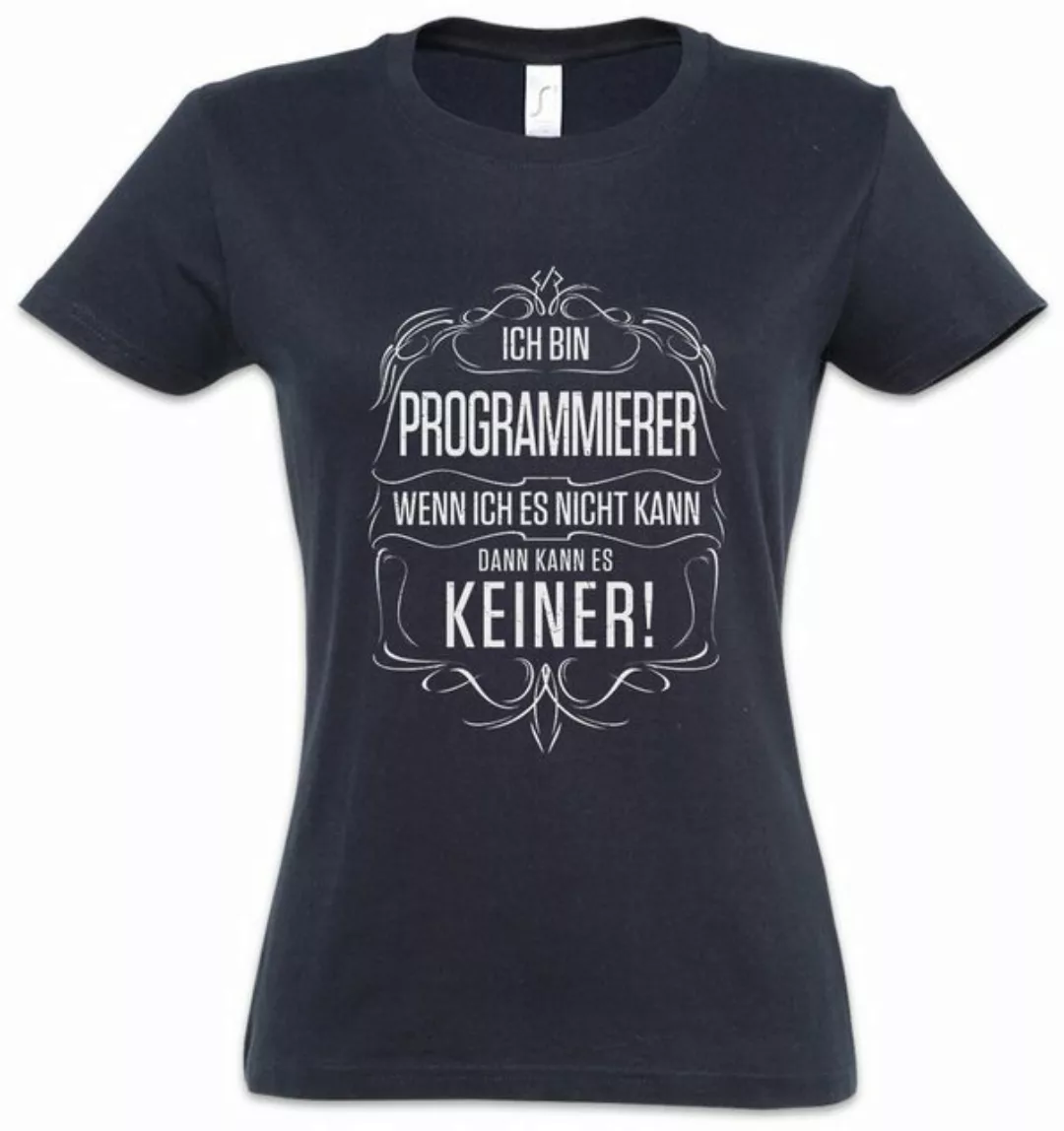 Urban Backwoods Print-Shirt Ich Bin Programmierer Damen T-Shirt Informatike günstig online kaufen