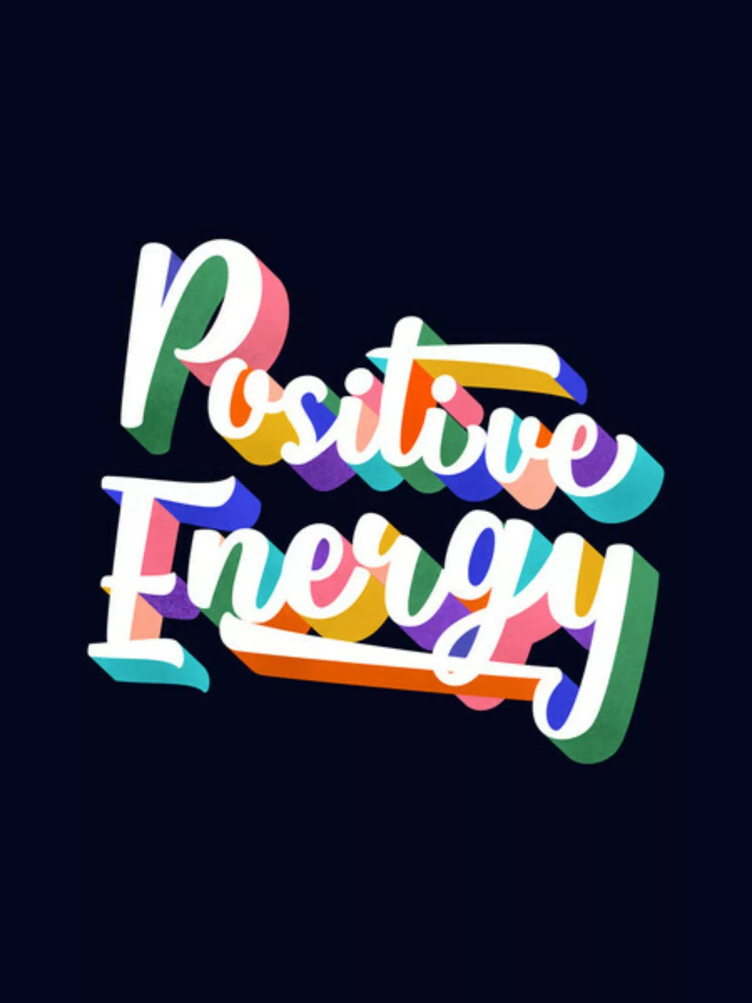 Poster / Leinwandbild - Positive Energy- Typography günstig online kaufen