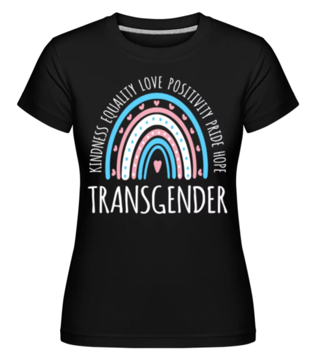 LGBTQ Transgender · Shirtinator Frauen T-Shirt günstig online kaufen