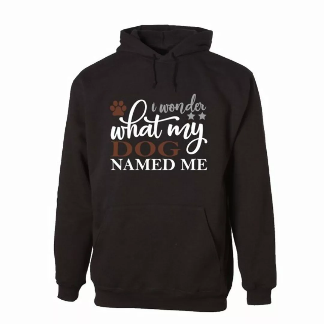 G-graphics Hoodie I wonder what my Dog named me Unisex, mit Frontprint, mit günstig online kaufen