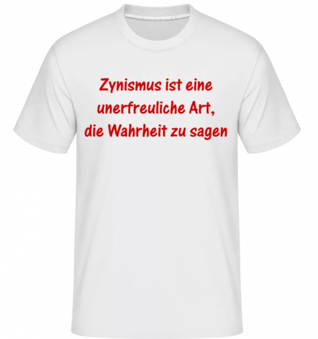 Zynismus Ist Unerfreulich · Shirtinator Männer T-Shirt günstig online kaufen