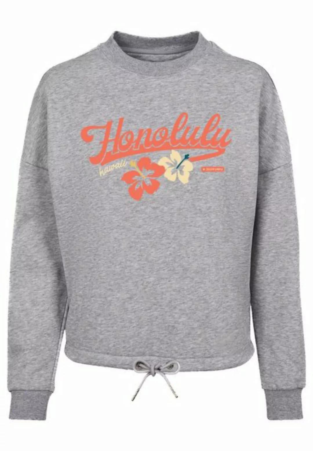 F4NT4STIC Sweatshirt Honolulu Print günstig online kaufen