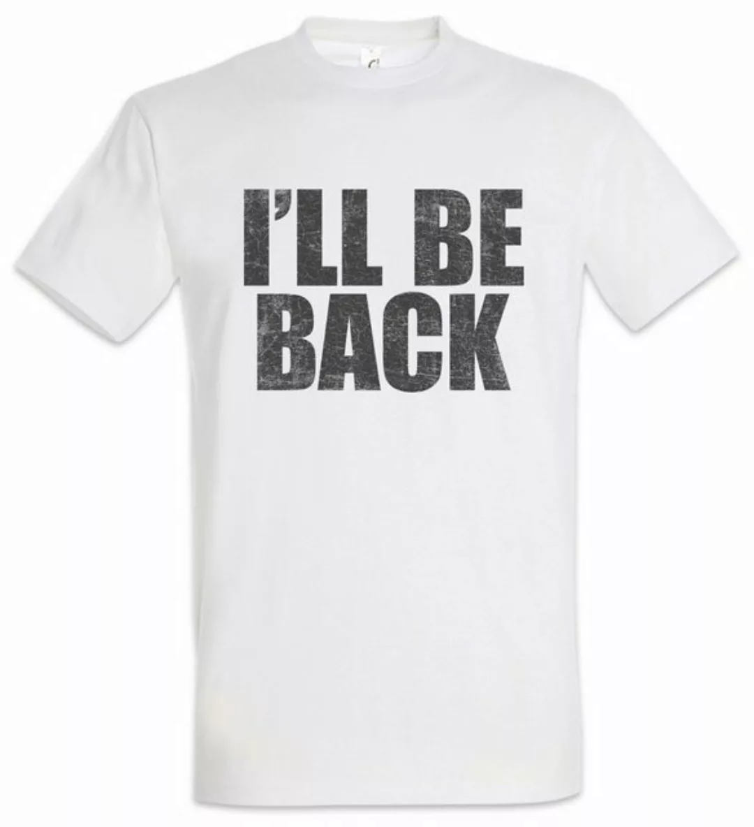 Urban Backwoods Print-Shirt I'll Be Back Herren T-Shirt Arnold Arnie Fun Ku günstig online kaufen