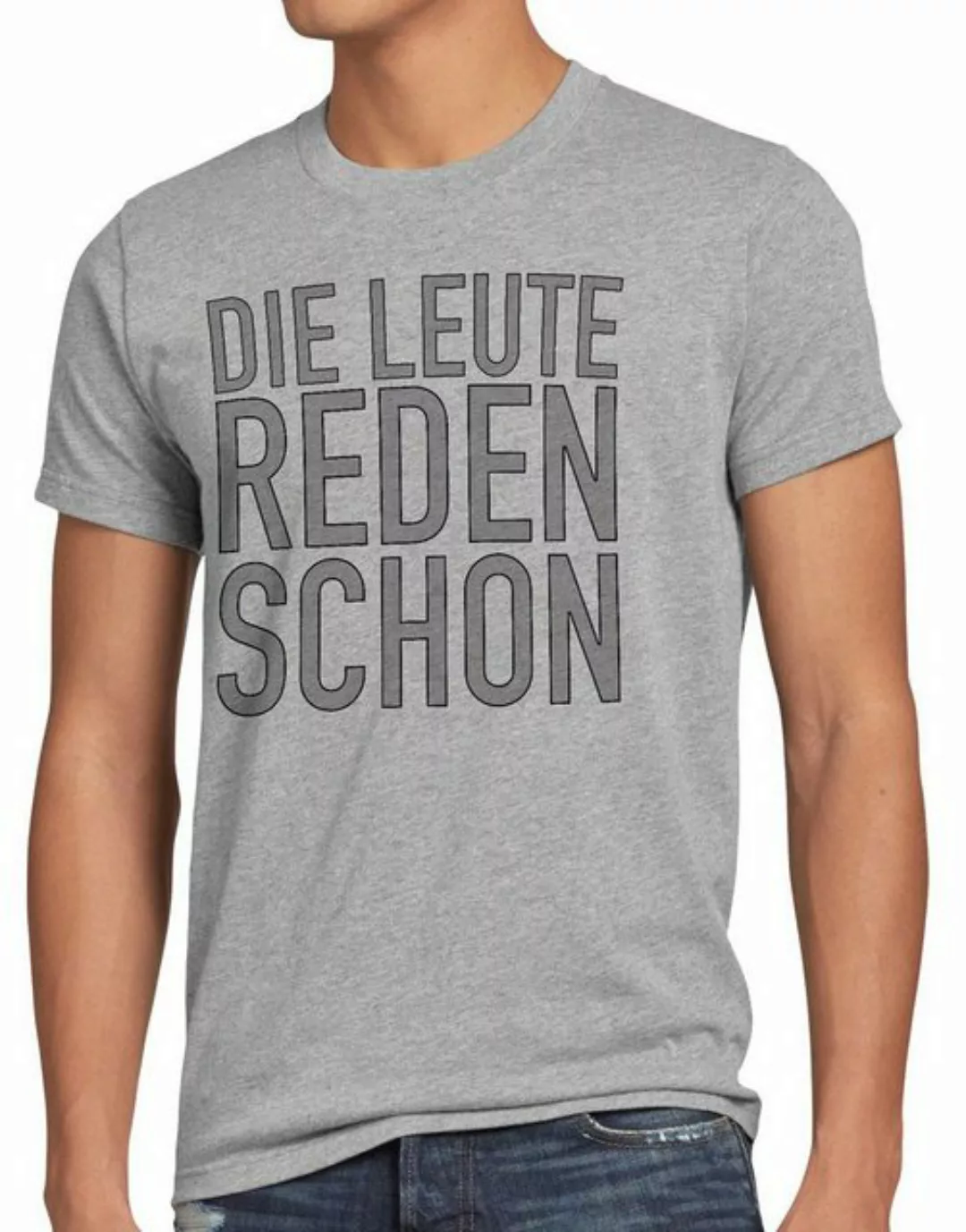 style3 Print-Shirt Herren T-Shirt Die Leute reden schon Funshirt Spruch Ber günstig online kaufen