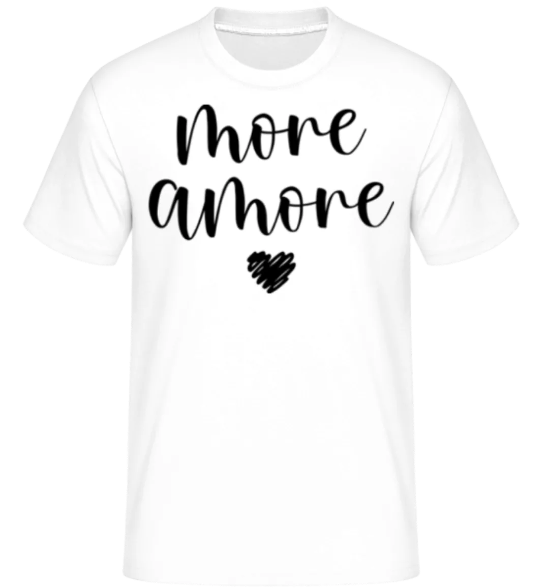 More Amore · Shirtinator Männer T-Shirt günstig online kaufen