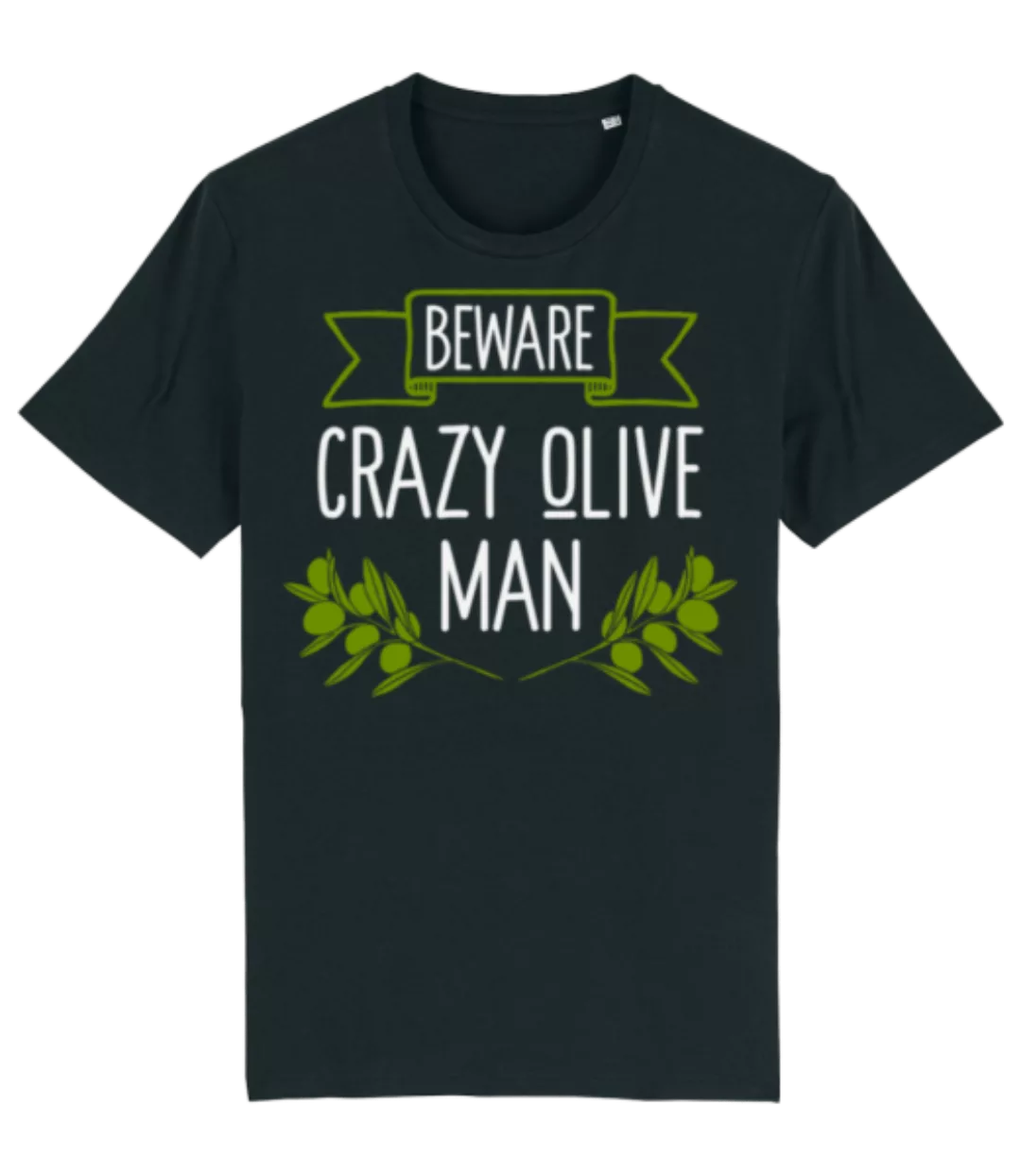 Beware Crazy Olive Man · Männer Bio T-Shirt Stanley Stella 2.0 günstig online kaufen