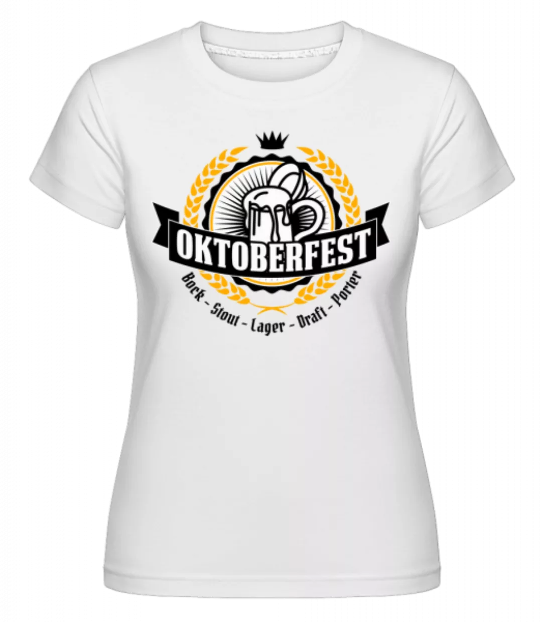 Oktoberfest Maß · Shirtinator Frauen T-Shirt günstig online kaufen