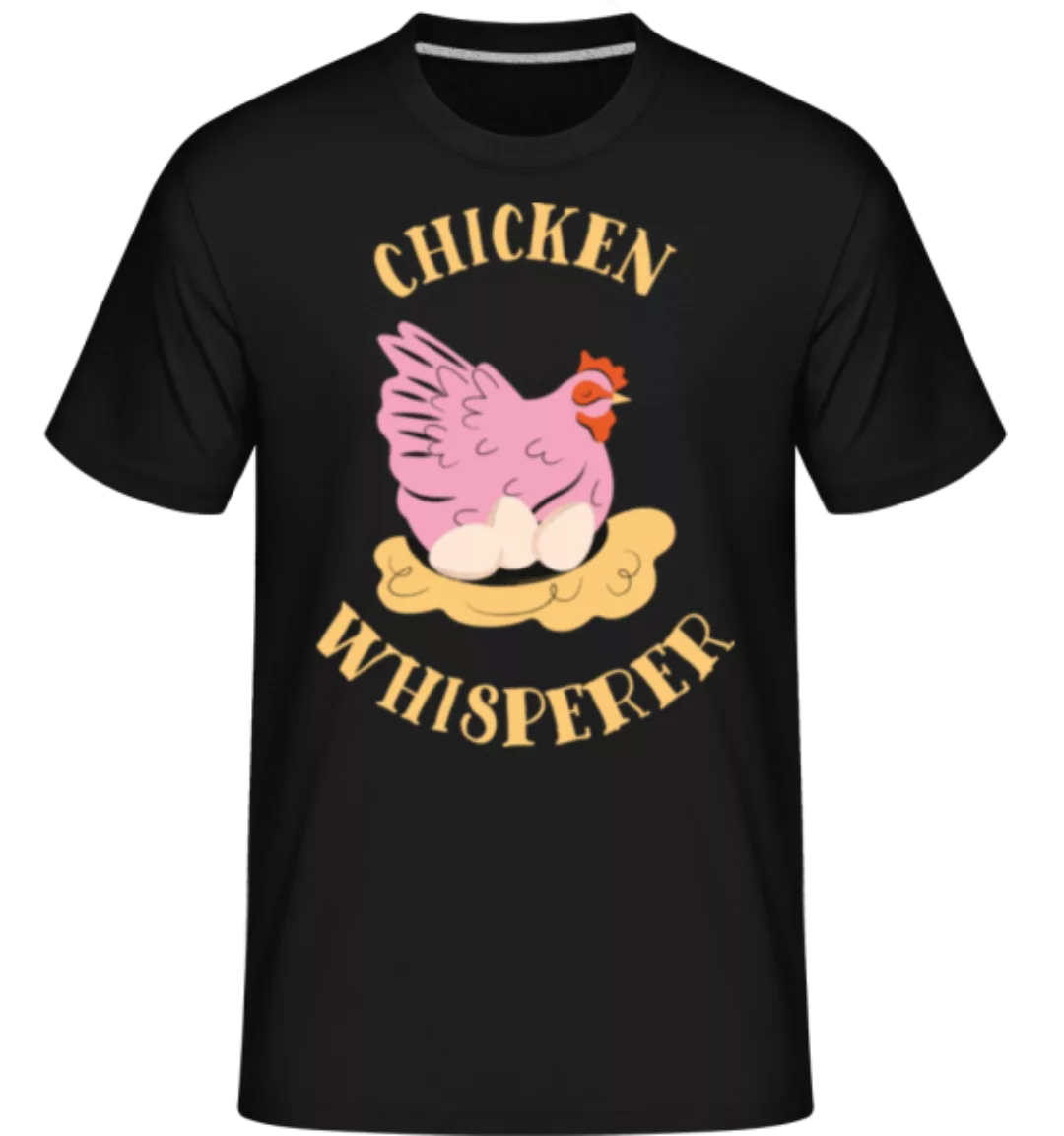 Chicken Whisperer · Shirtinator Männer T-Shirt günstig online kaufen