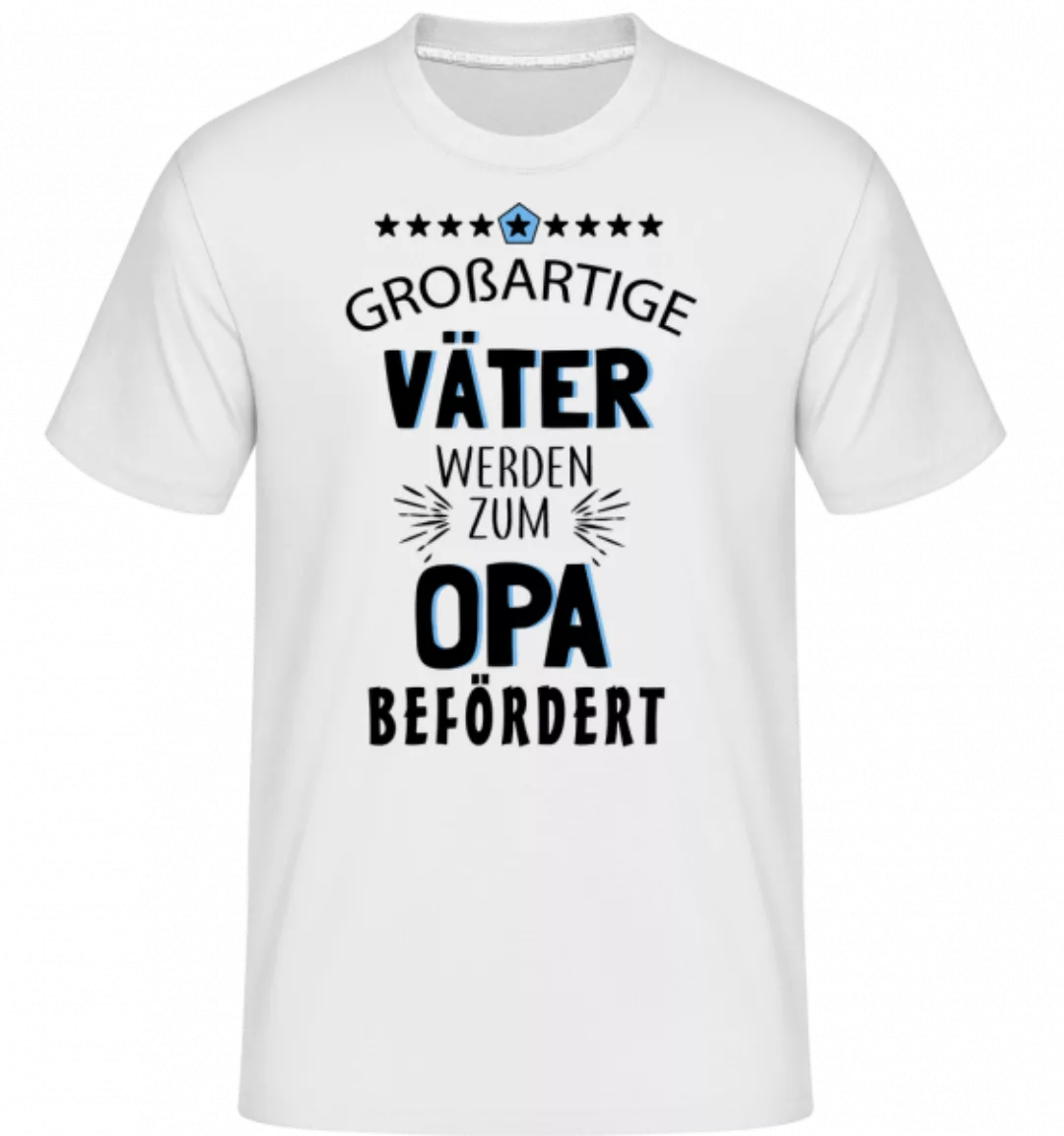 Beförderung Zum Opa · Shirtinator Männer T-Shirt günstig online kaufen