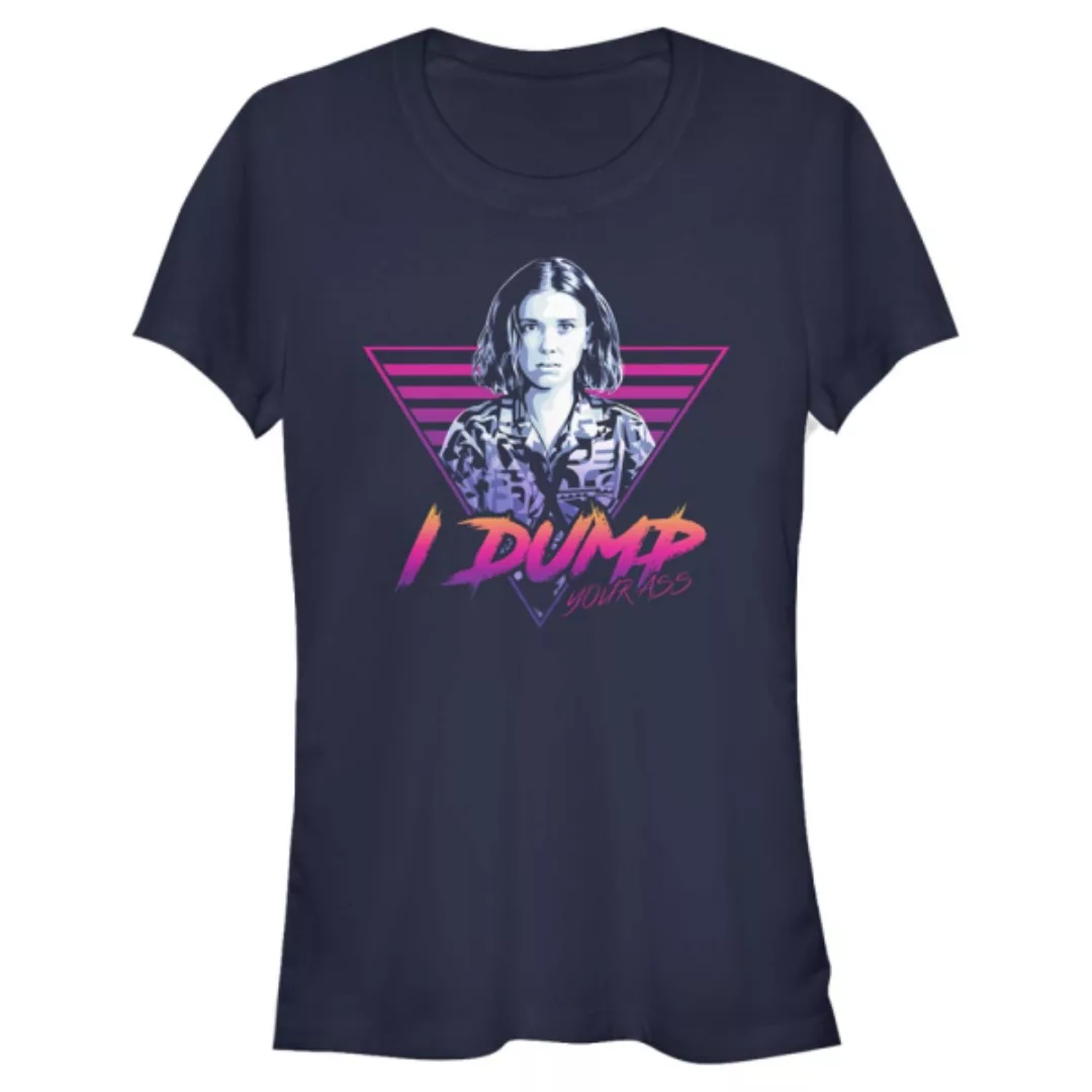 Netflix - Stranger Things - Eleven Dump Your Ass - Frauen T-Shirt günstig online kaufen