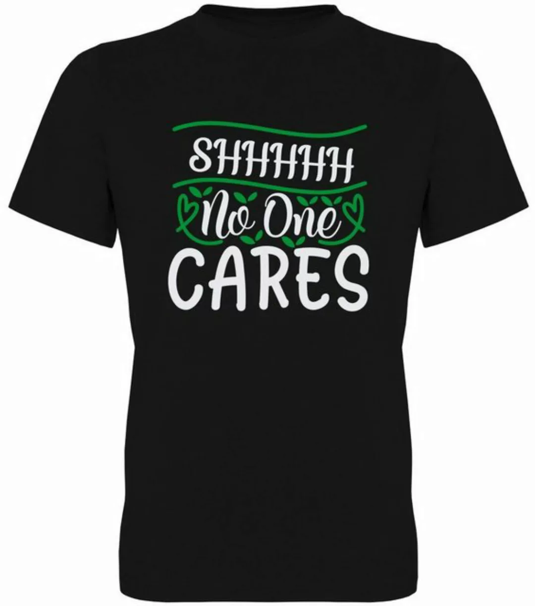 G-graphics T-Shirt Shhhh No one cares Herren T-Shirt, mit Frontprint, mit S günstig online kaufen