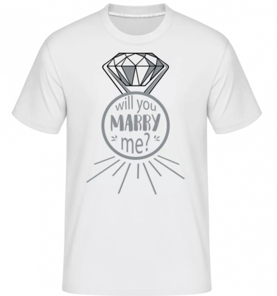 Will You Marry Me? · Shirtinator Männer T-Shirt günstig online kaufen