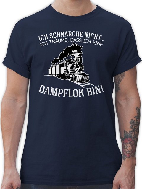 Shirtracer T-Shirt Ich schnarche nicht Ich träume dass ich eine Dampflok bi günstig online kaufen