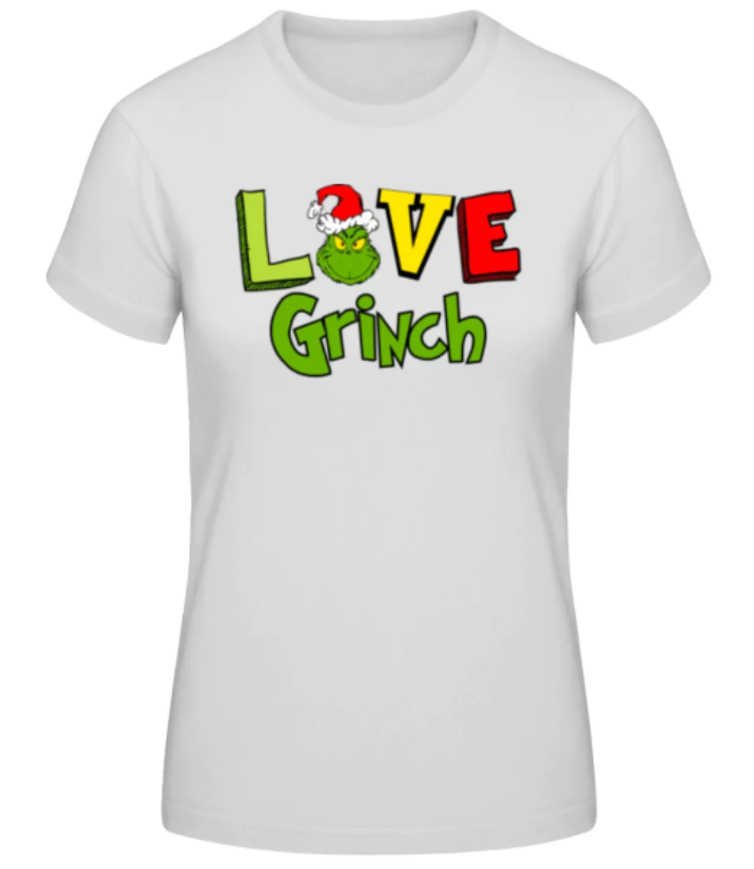 Love Grinch · Frauen Basic T-Shirt günstig online kaufen