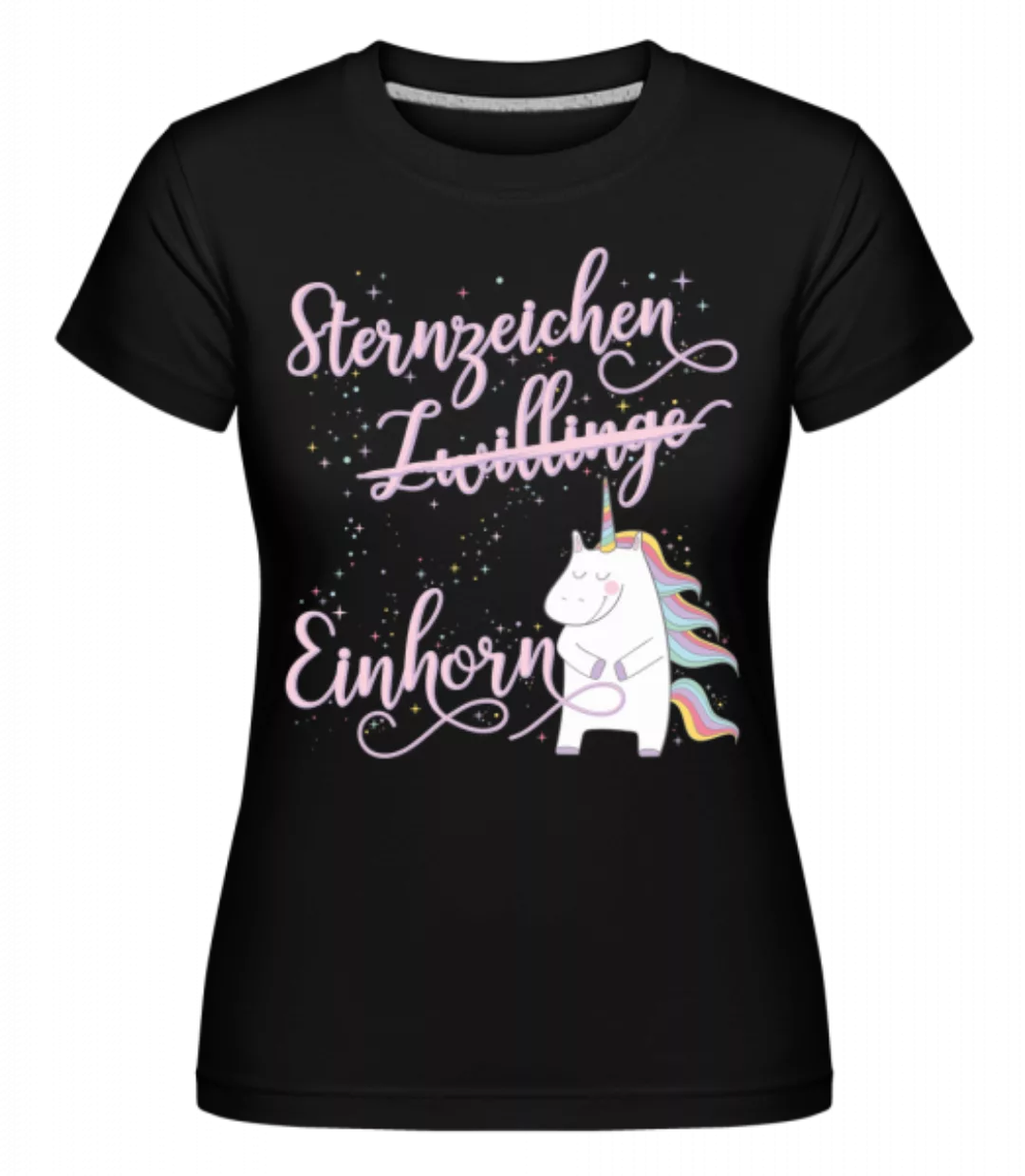 Sternzeichen Einhorn Zwilling · Shirtinator Frauen T-Shirt günstig online kaufen