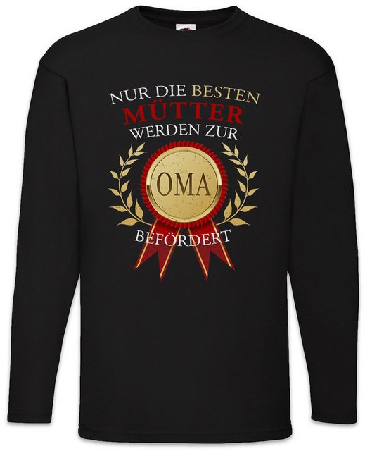 Urban Backwoods Langarmshirt Nur Die Besten Mütter Werden Zur Oma Langarm T günstig online kaufen