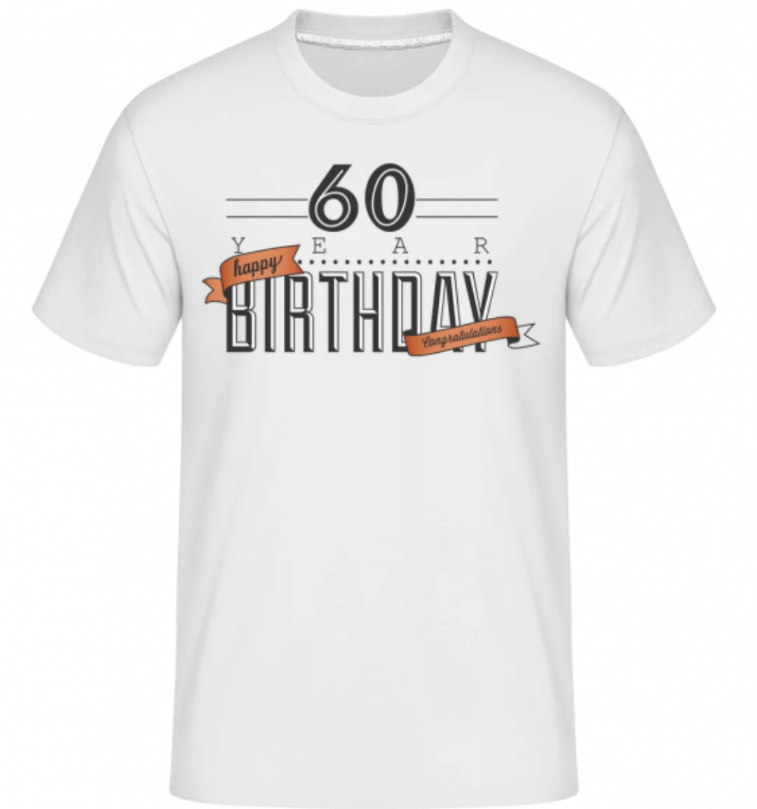60 Birthday Sign · Shirtinator Männer T-Shirt günstig online kaufen