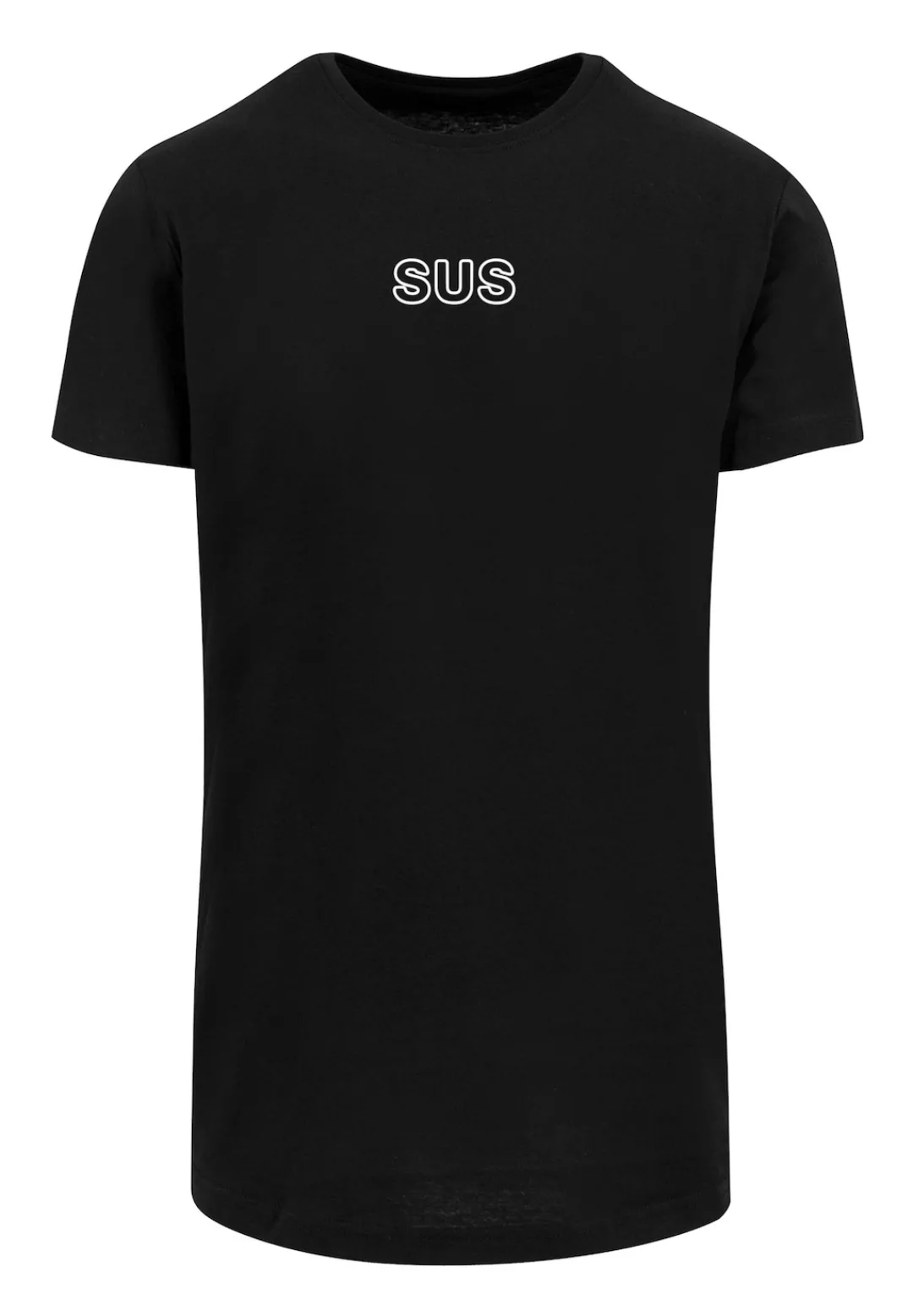 F4NT4STIC T-Shirt "SUS", Jugendwort 2022, slang, lang geschnitten günstig online kaufen