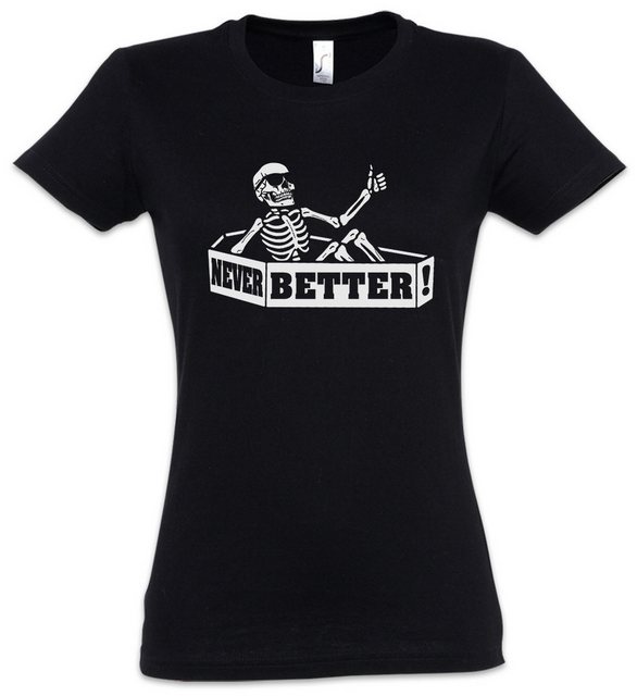 Urban Backwoods Print-Shirt Never Better Coffin Damen T-Shirt Skeleton Skul günstig online kaufen