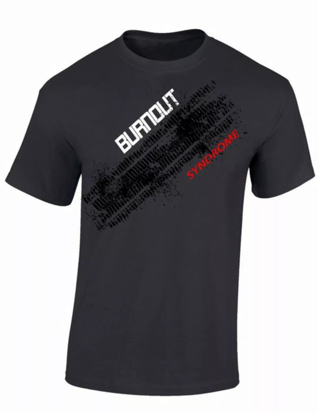 Baddery Print-Shirt Auto T-Shirt, "Burnout Syndrome", Motorsport Tuning Aut günstig online kaufen