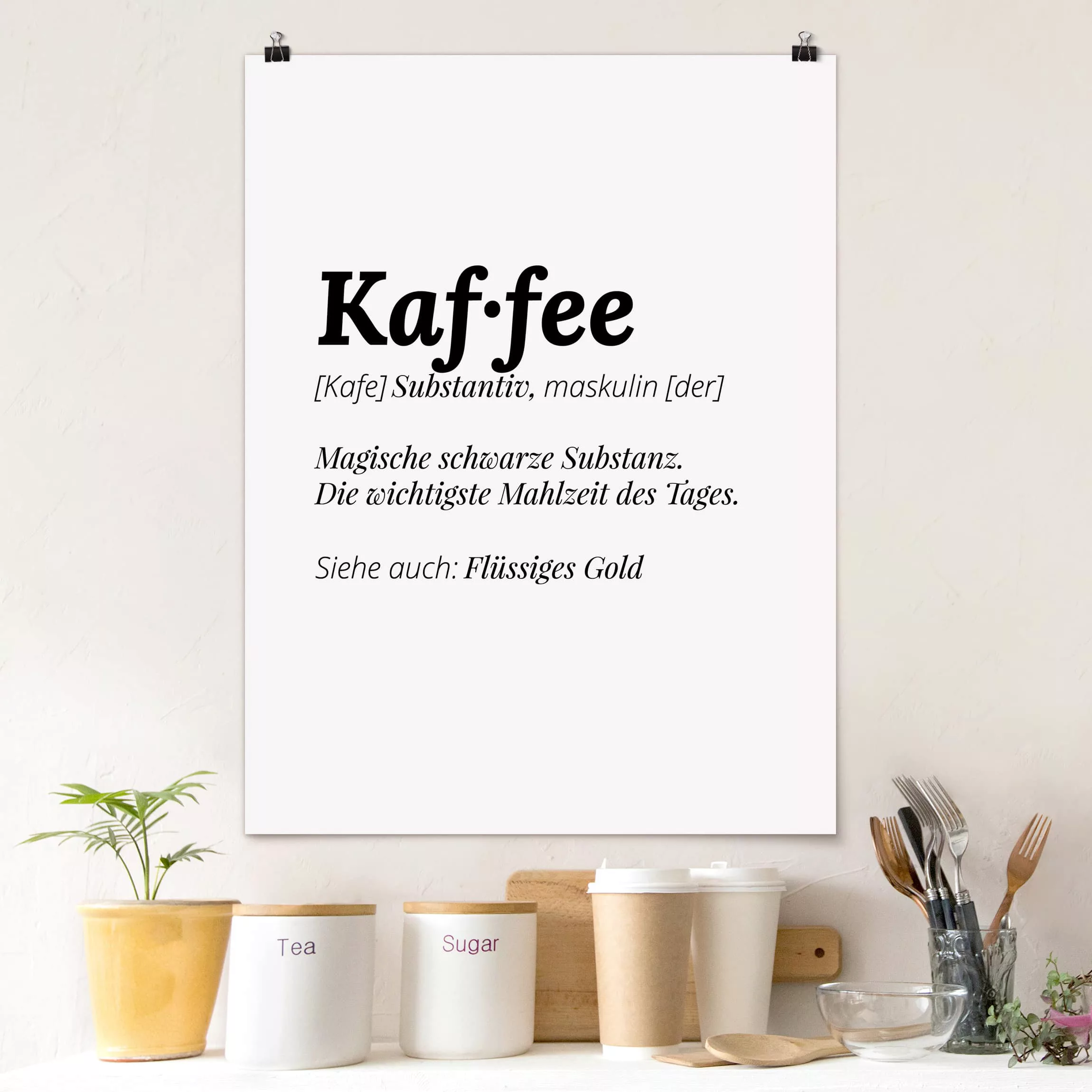Poster Spruch - Hochformat Die Definition von Kaffee günstig online kaufen