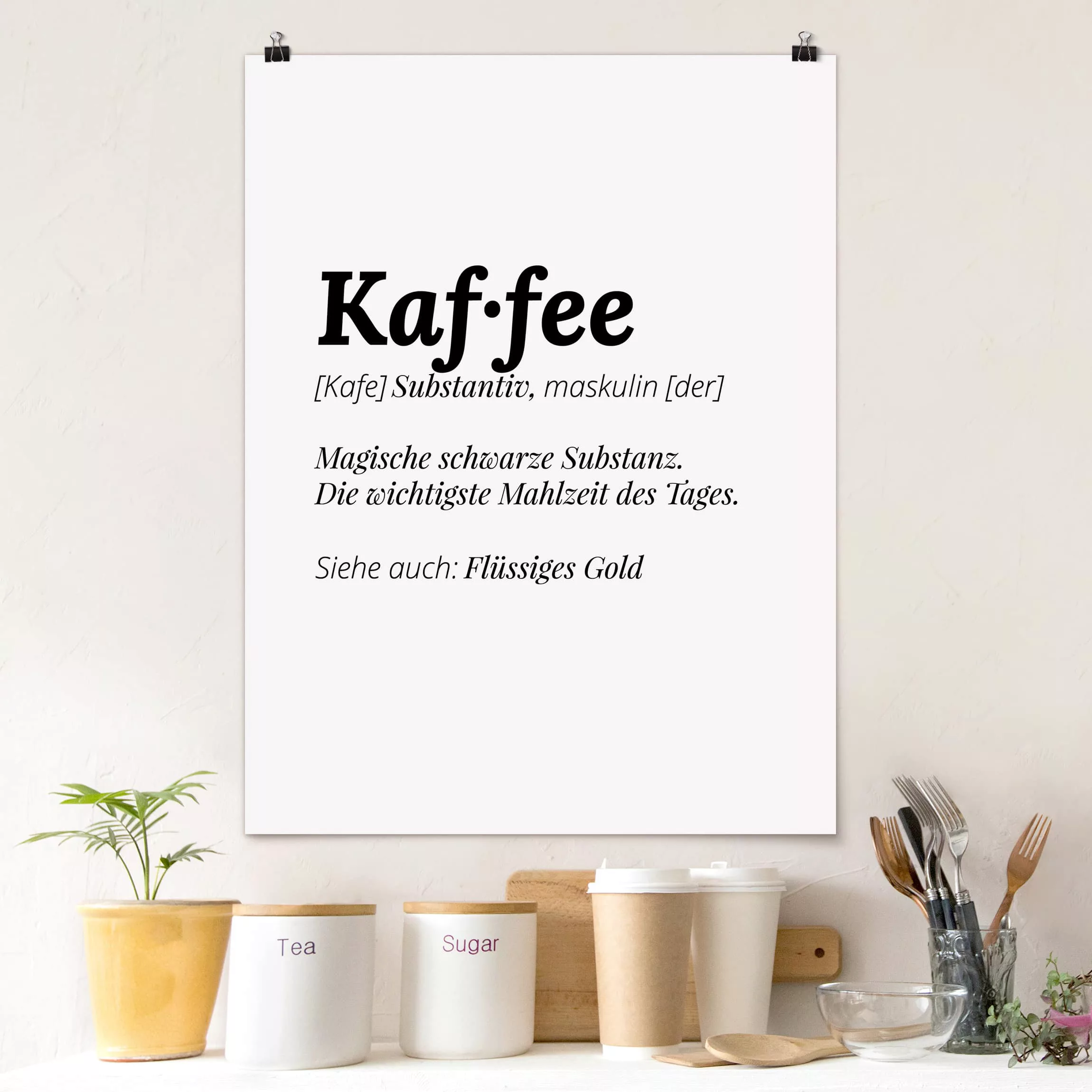 Poster - Hochformat Die Definition von Kaffee günstig online kaufen