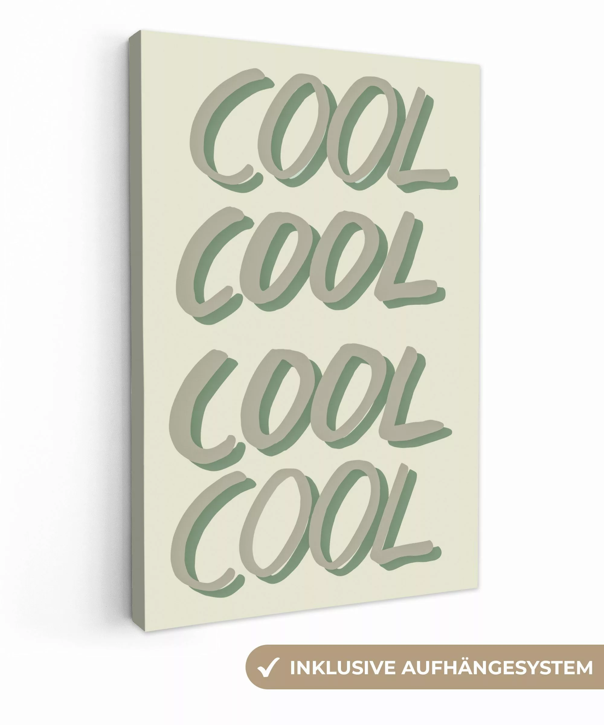 OneMillionCanvasses® Leinwandbild Cool - Text - günstig online kaufen