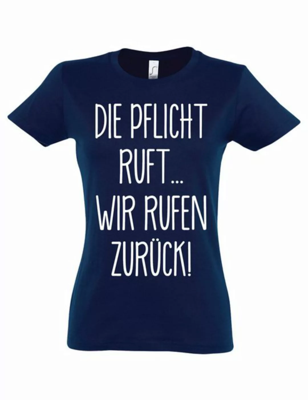 Youth Designz Print-Shirt Frauen T-Shirt "Die Pflicht ruft" Fun-Print lusti günstig online kaufen