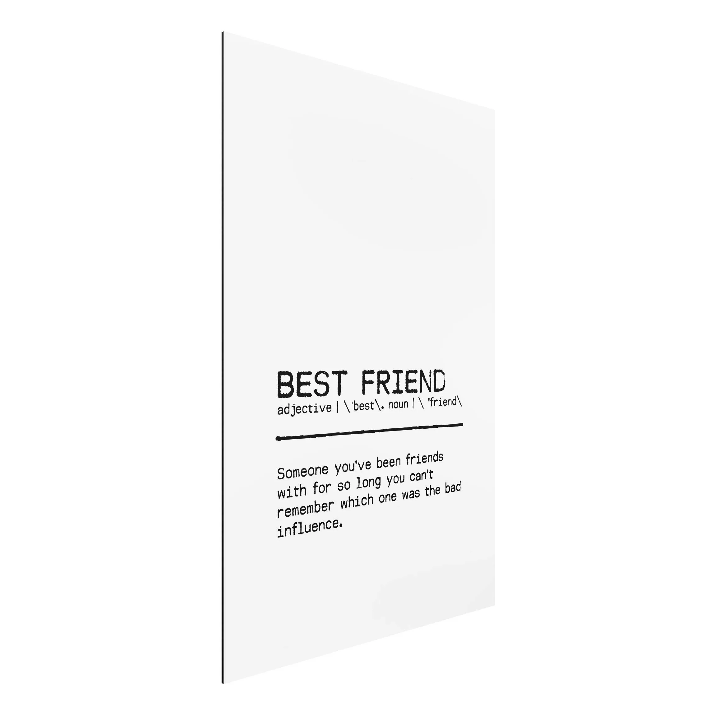 Alu-Dibond Bild Definition Best Friend günstig online kaufen