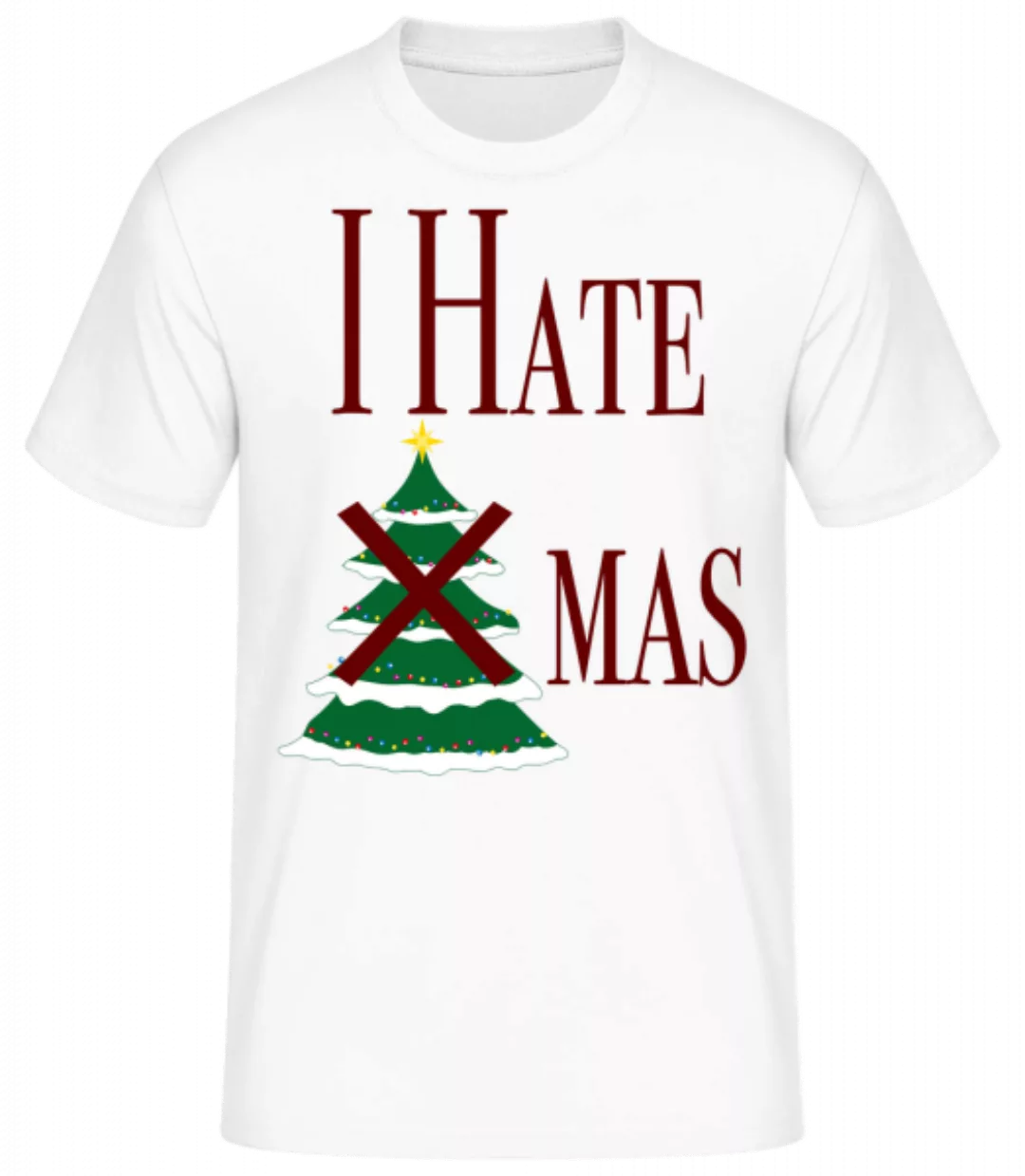 I Hate Xmas · Männer Basic T-Shirt günstig online kaufen