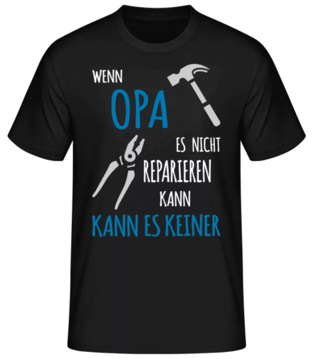 Wenn Opa Es Nicht Reparieren Kann · Männer Basic T-Shirt günstig online kaufen